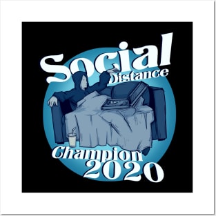 Social Distance Champion 2020 Posters and Art